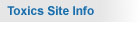 Toxics Site Information