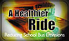 A Healthier Ride: Reducing School Bus Emissions
