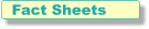 Fact Sheets