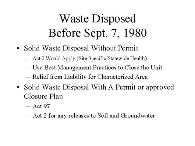 Waste Disposed Before September 7, 1980
