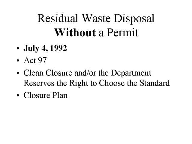 Residual Waste Disposal Without a Permit