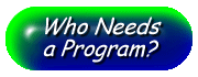 Who Needs a Program Button
